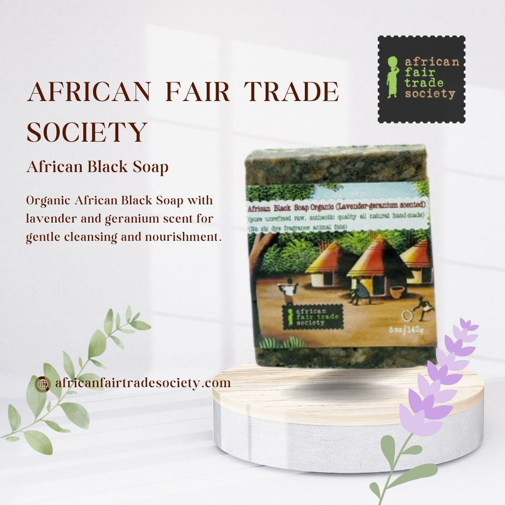 Ethical Sourcing Matters: The Story of African Black Soap in Canada!