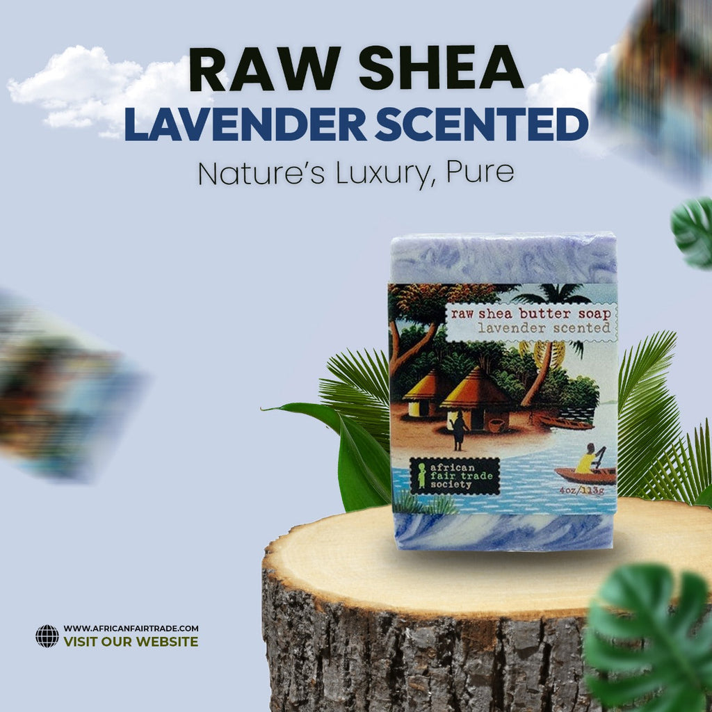 Raw Shea Meets Lavender: A Scented Escape to Natural Elegance