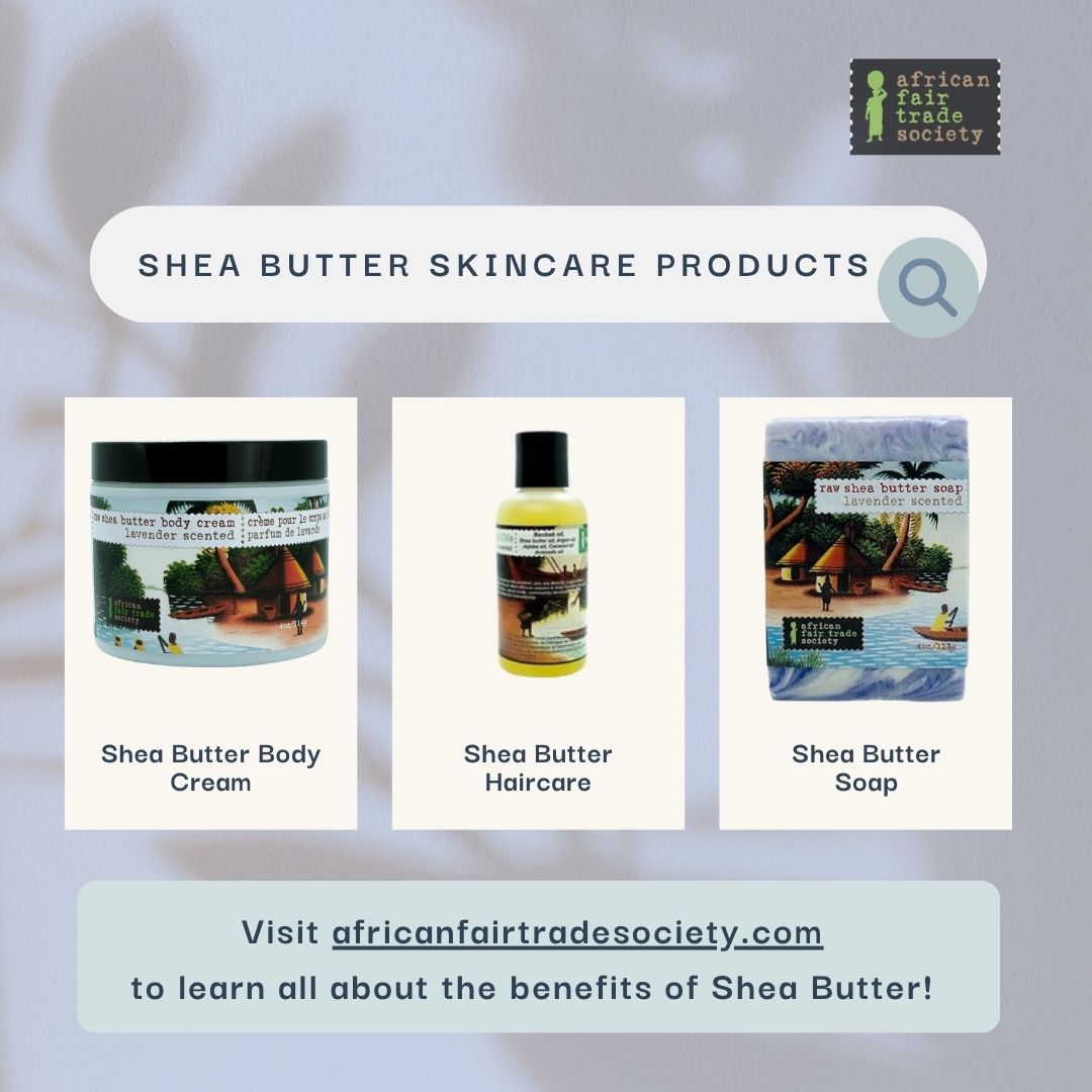 Why Should You Use Shea Butter Skin Care Products To Improve Your Skin